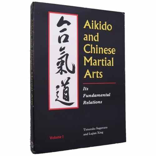 Aikido and Chinese Martial - Paperback, by Sugawara Tetsutaka; Lujian - Good