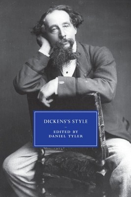Dickens's Style by Daniel Tyler (English) Paperback Book