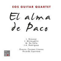 eos guitar Quartet - El Alma De Paco (A Tribute To Paco De Lucia) | Various | CD