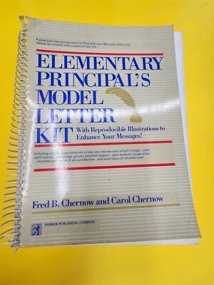      Elementary Principal's Model Letter Kit, Carol & Fred B. Chernow,