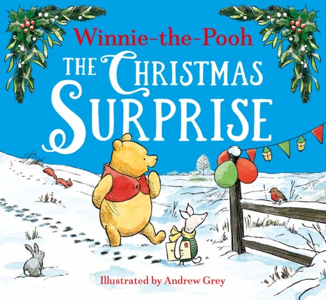 Winnie-the-Pooh The Christmas Surprise by Disney (Paperback Book)