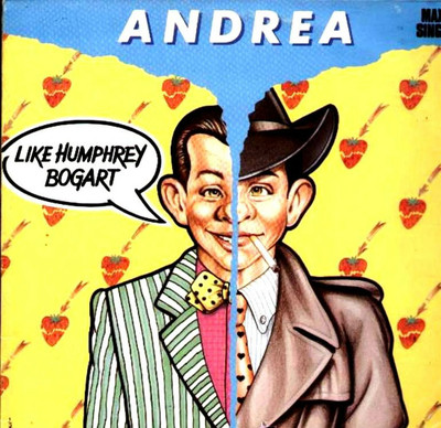 12'' - Andrea - Like Humphrey Bogart (ARTWORK COVER BY: MOMBRINI) MINT, NUEVO
