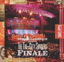 Donald Lawrence & The Tri-City Singers Finale Act One, CD/DVD 2004 Gospel