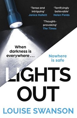 Lights Out: The chilling, unputdownable thriller that you won't be able to put d