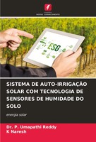 P. Umapathi Reddy (U. A.) | Sistema DE AUTO-IRRIGAÇÃO Solar COM Tecnologia De...