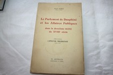 EGRET / Le parlement de Dauphiné & affaires publiques 2nde moitié du XVIIIe T1