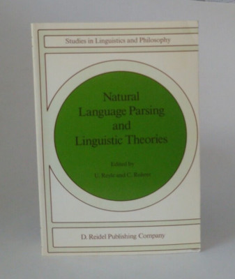 Natural Language Parsing and Linguistic Theories Paperback 1988