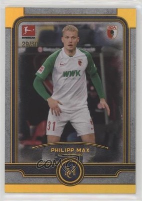 2019-20 Topps Museum Collection Bundesliga Gold 29/50 Philipp Max #48 5b1