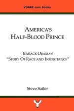 America's Half-Blood Prince: Barack Obama's 