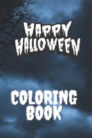 Malbuch Halloween, Ausmalbuch FüR Kinder, Gruselmotive, Spaß FüR Die Ganze