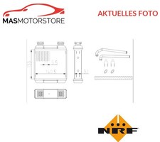 WÄRMETAUSCHER INNENRAUMHEIZUNG NRF 54411 P NEU OE QUALITÄT