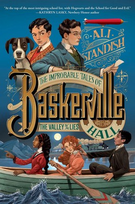 The Improbable Tales of Baskerville Hall Book 3: The Valley of Lies | Standish