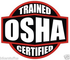 TRAINED CERTIFIED OSHA HELMET STICKER / HARD HAT STICKER