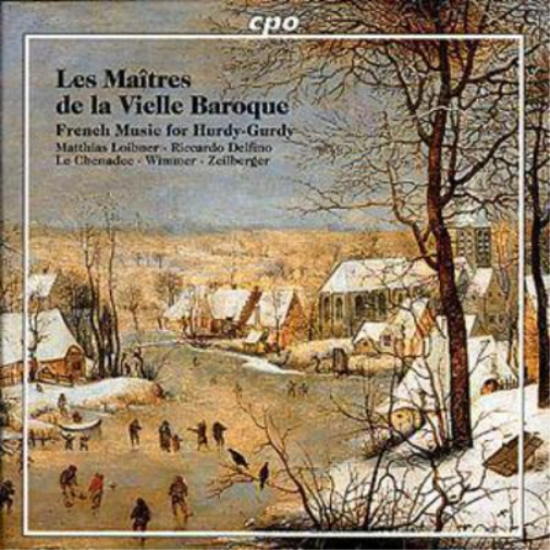 Various The Masters of Baroque Hurdy Gurdy (Le Chenadec, Wimmer) (CD) Album