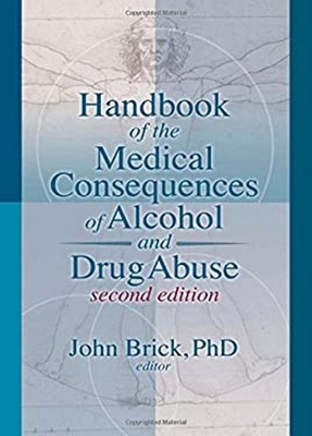 Handbook of the Medical Consequences of Alcohol and Drug Abuse Ha