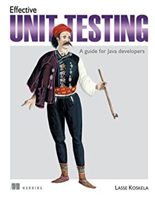 Effective Unit Testing : A Guide for Java Developers Paperback La