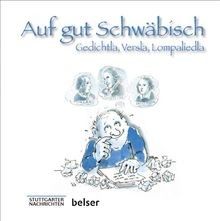 Reime und Gedichte Auf gut Schwäbisch: Gedichtla, Versla... | Buch | Zustand gut