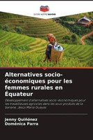 Jenny QuiñóNez (U. A.) | Alternatives Socio-éConomiques Pour Les Femmes...