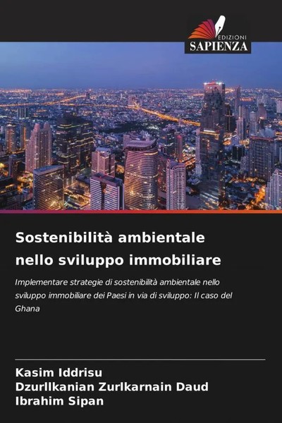 Kasim Iddrisu (U. A.) | Sostenibilità Ambientale Nello Sviluppo Immobiliare-image