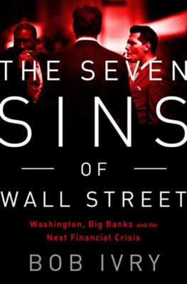 Seven Sins of Wall Street - HardBack NEW Bob Ivry(Author 2014-04-10