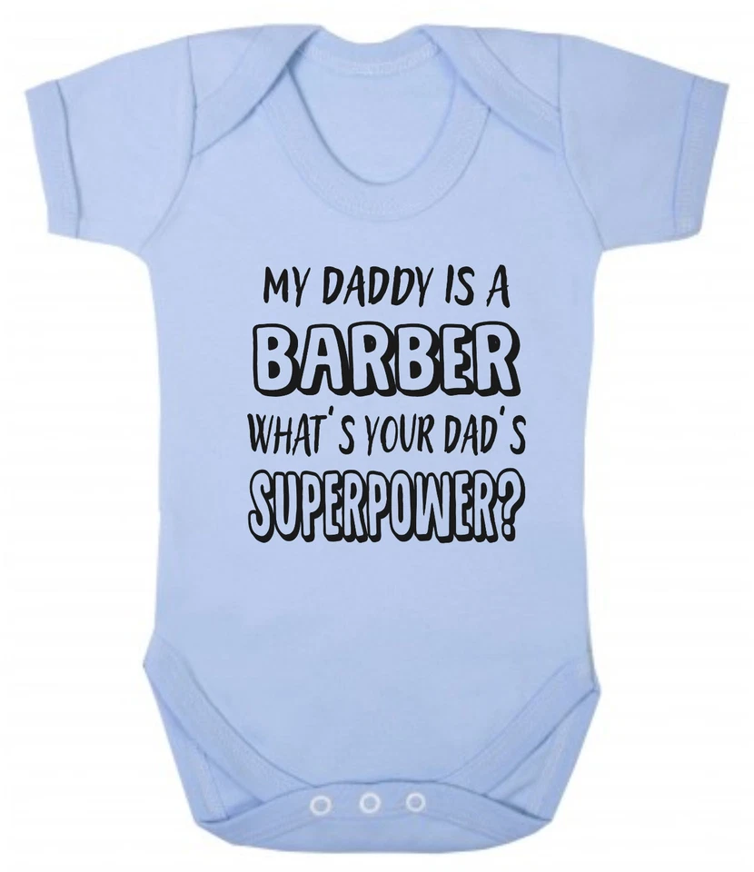 CLICK MY CLOBBER My Daddy Is A Barber What's Your's Superpower? Blue or Pink Cotton Baby Bodysuit