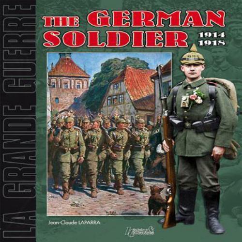 German Soldier: 1914-1918 by Laparra, Jean-Claude - Bild 1 von 1
