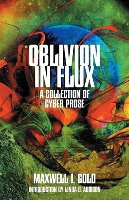 Maxwell I Gold Oblivion in Flux (Taschenbuch)