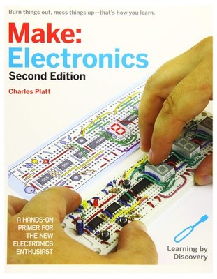 Make: Electronics: Learning Through Discovery - paperback Platt, Charles