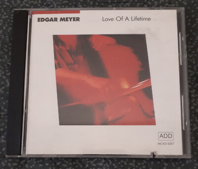 LOVE OF A LIFETIME - EDGAR MEYER - CD 1988 MCA RECORDS - MCAD-6257 - MADE IN USA