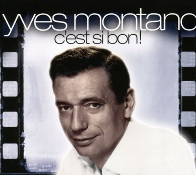 Cest Si Bon by Montand, Yves (CD, 2009)