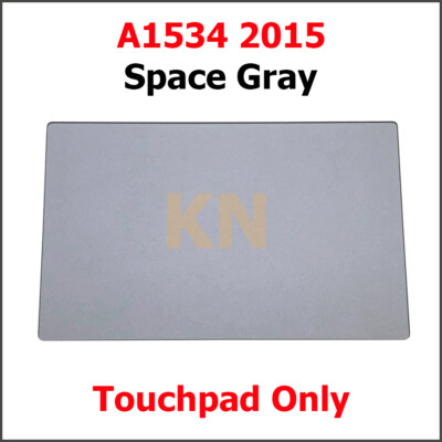 Space Gray A1534 Trackpad Touchpad For Macbook Retina 12'' A1534 Touchpad 2015