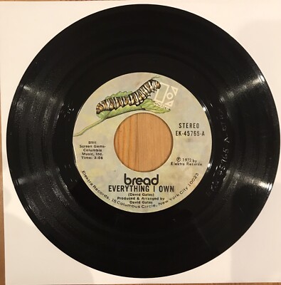 Bread   Everything I Own - Elektra   EK-45765 3 for 1 on postage