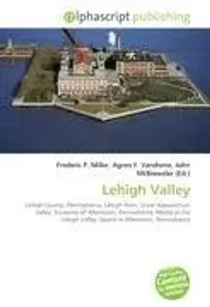 Frederic P. Miller (U. A.) | Lehigh Valley | Taschenbuch | Englisch (2026)-image