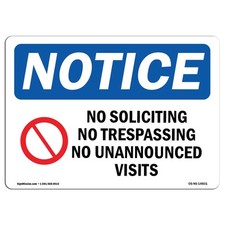 No Soliciting No Trespassing With Symbol OSHA Notice Sign Metal Plastic Decal