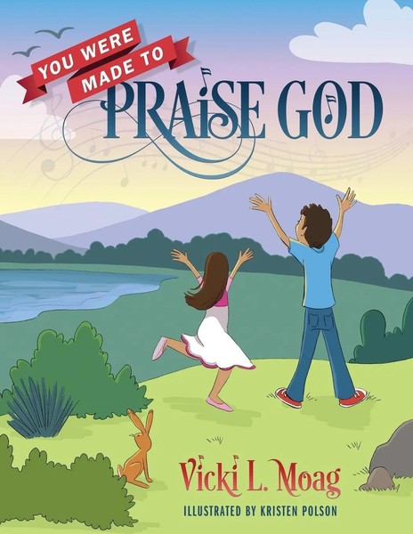 You Were Made To Praise God | Vicki L. Moag | Taschenbuch | Englisch | 2023-image