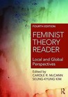 Feminist Theory Reader: Local and Global Perspectives by Taylor & Francis Ltd (Paperback, 2016)