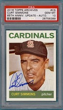 2016 Topps Archives Update Curt Simmons Auto Issue - #CS PSA 10! Cardinals! 
