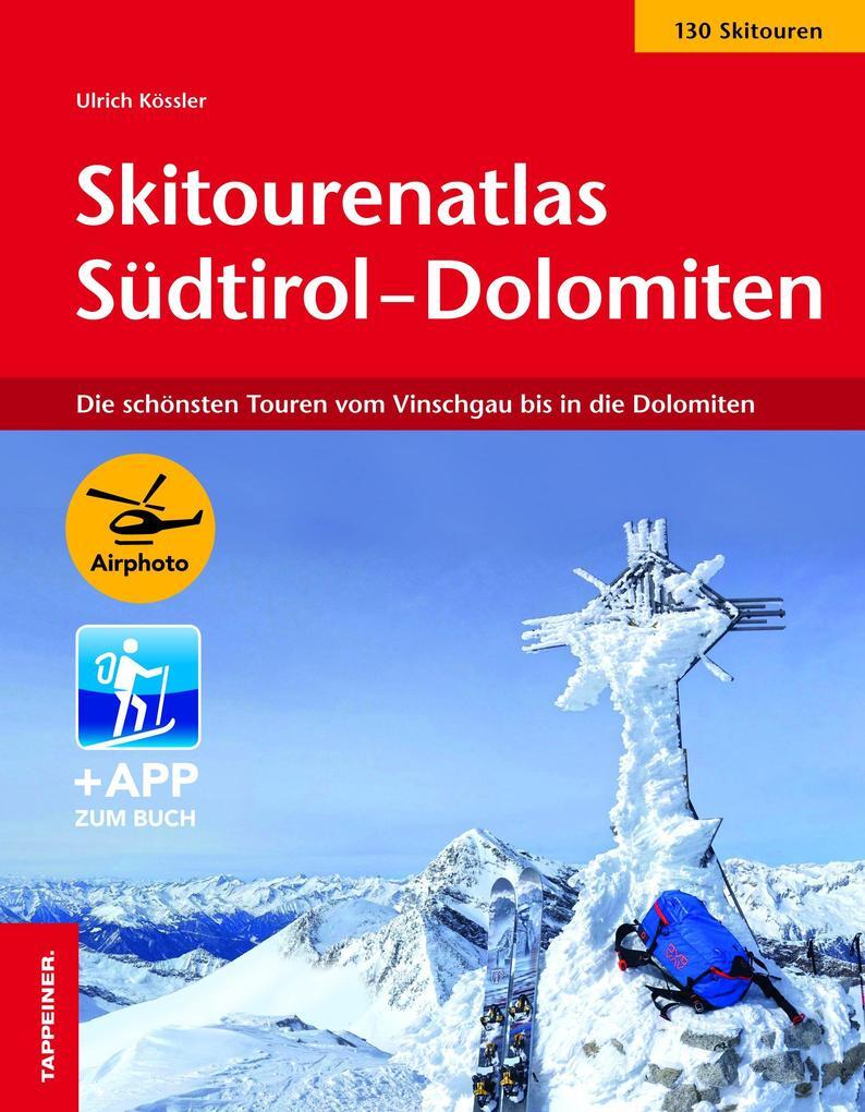 Thumbnail - Skitourenatlas Südtirol-dolomiten | Ulrich Kössler | Deutsch