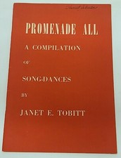 Promenade All Compilation Song Dance Janet Tobitt Vtg 40s 1947 Sheet Music Ditty