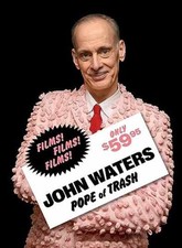 John Waters: Pope of Trash - Hardcover, by Waters John; He Jenny; Jaffe - New