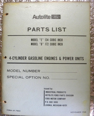 1969 AUTOLITE FORD Model E 134 & D 172 CI Engine & Unit 4 CY Parts List Catalog