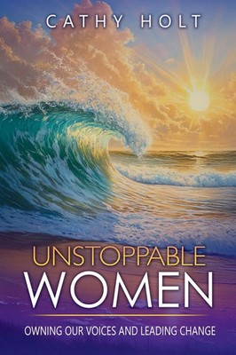 Cathy Holt | Unstoppable Women | Taschenbuch | Englisch (2025)