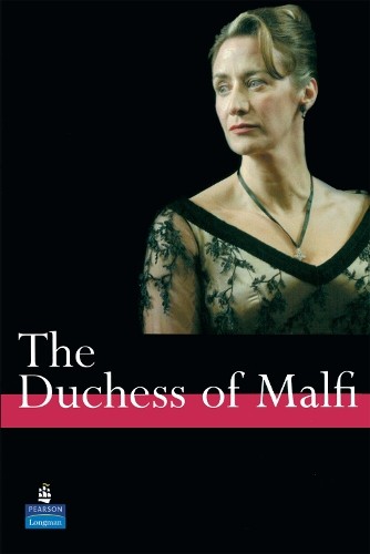 The Duchess of Malfi A Level Edition (NEW LONGMAN L... by John Webster Paperback