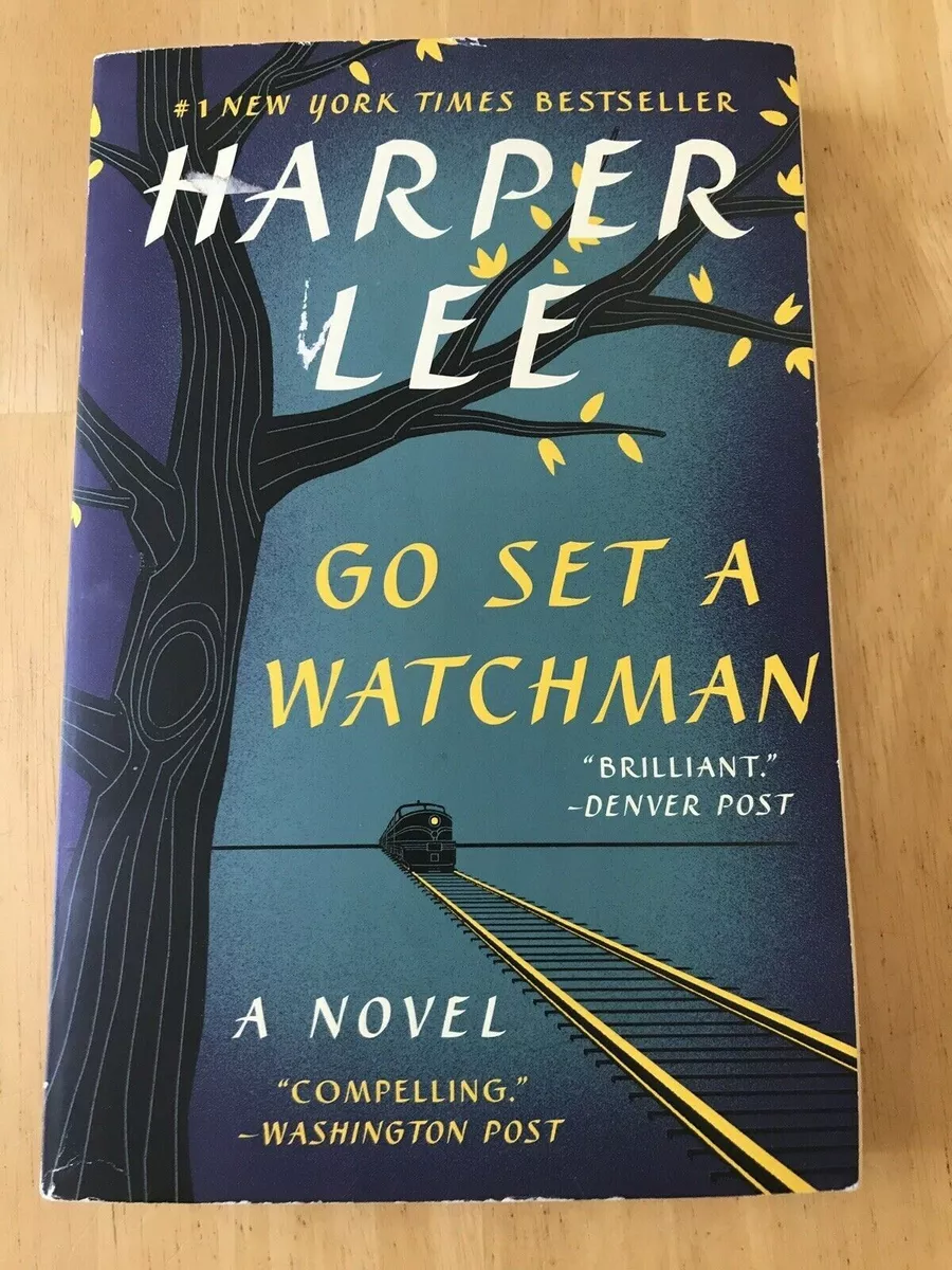 Go Set a Watchman: A Novel