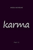 Angela Mcfarlane | Karma | Taschenbuch | Englisch (2018) | Part 2 | Xlibris AU