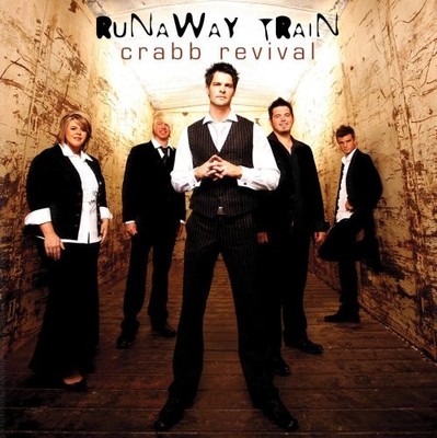 Crabb Revival Runaway Train (CD)