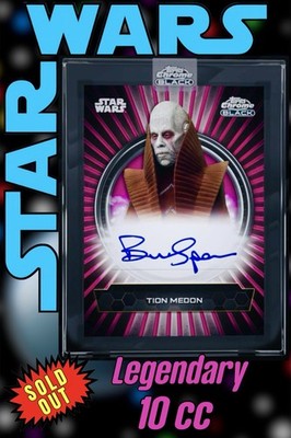 Star Wars Card Trader Chrome Black LEGENDARY Tion Medon Signature Magenta 10cc