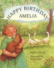 Happy Birthday Amelia Moon, Nicola|Jones, Jenny hardcover Acceptable