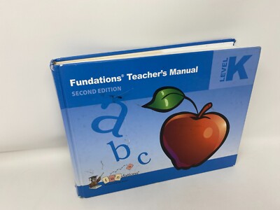 Fundations Teacher's Manual, Level K, Second Edition by Wilson Fundations