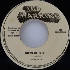 Jacob Miller, Inner Circle - Forward Ever / Colt 45 (7